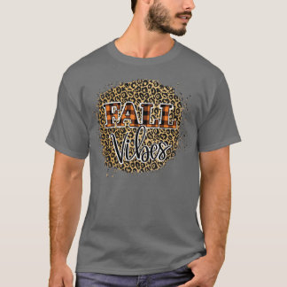 Fall Vibes9 T Shirt