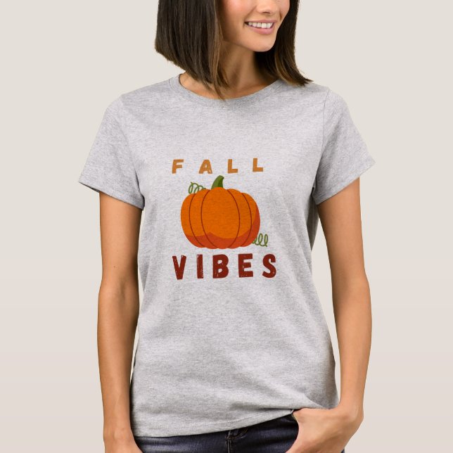 Fall Vibes - Cute Pumpkin Autumn T-Shirt (Framsida)
