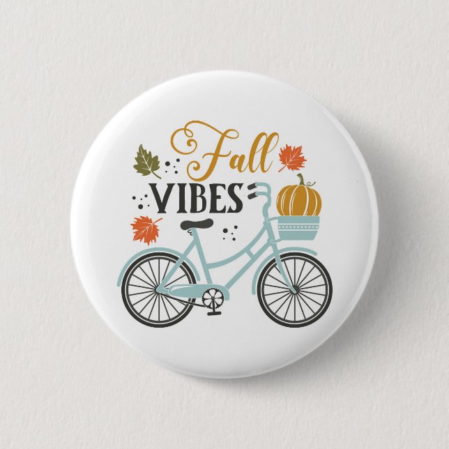 Fall Vibes efter cykel Knapp (Framsida)