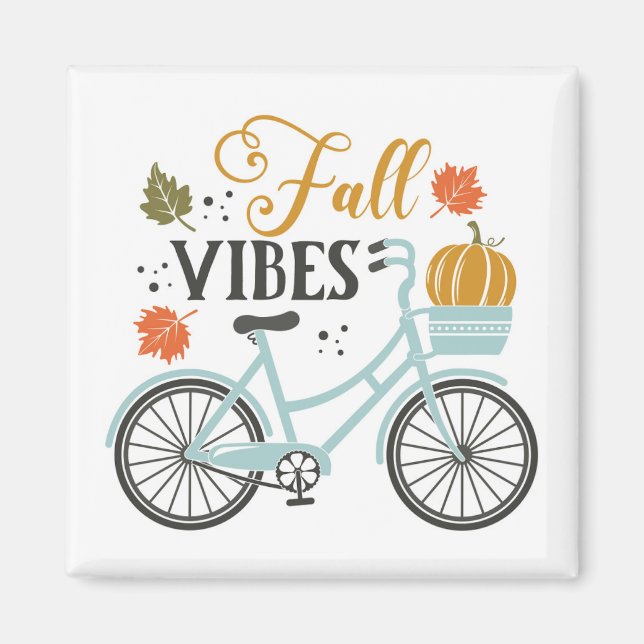 Fall Vibes efter cykel Magnet (Framsidan)