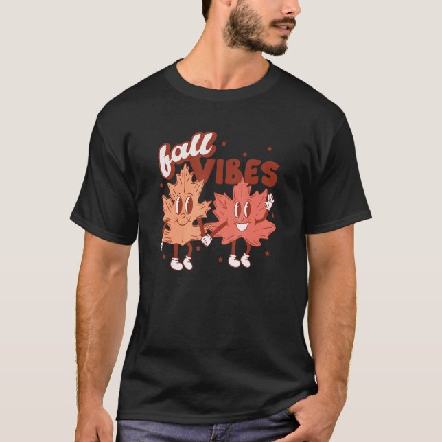 Fall Vibes Höst löv & Pumpkin, Fall Tha T Shirt (Framsida)