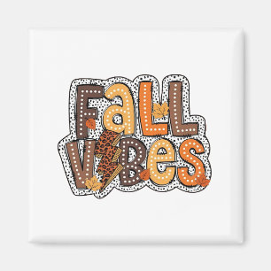 Fall Vibes Höst löv Pumpkin Spice Thanksgiving Magnet