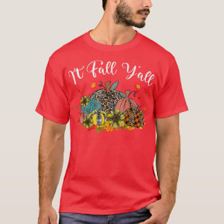 Fall Vibes Its Fall Yall Leopard Pumpkin Autumn Le T Shirt
