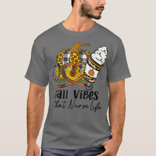 Fall Vibes och att sjuksköterskan Life Leopard Pum T Shirt