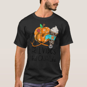 Fall Vibes och CnaLife Nurse faller mer än T Shirt