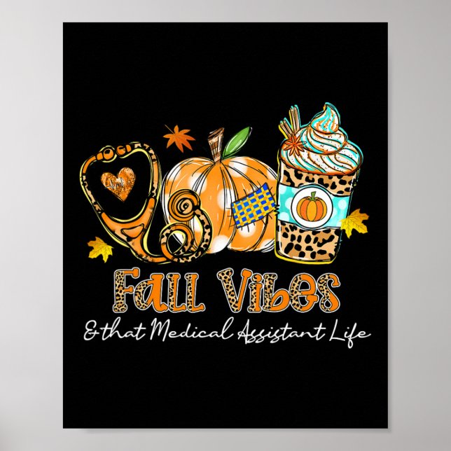 Fall Vibes och den medicinska Istant Life Stethosc Poster (Framsidan)