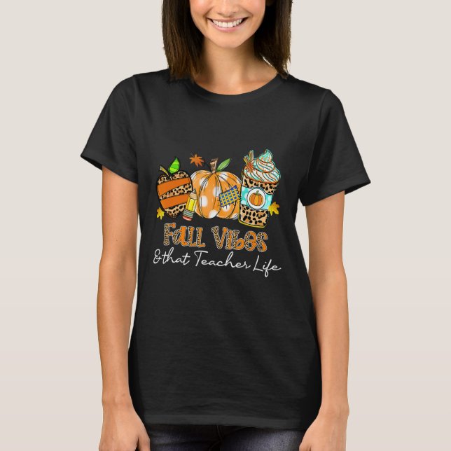 Fall Vibes och läraren Life Apple Pencil T Shirt (Framsida)
