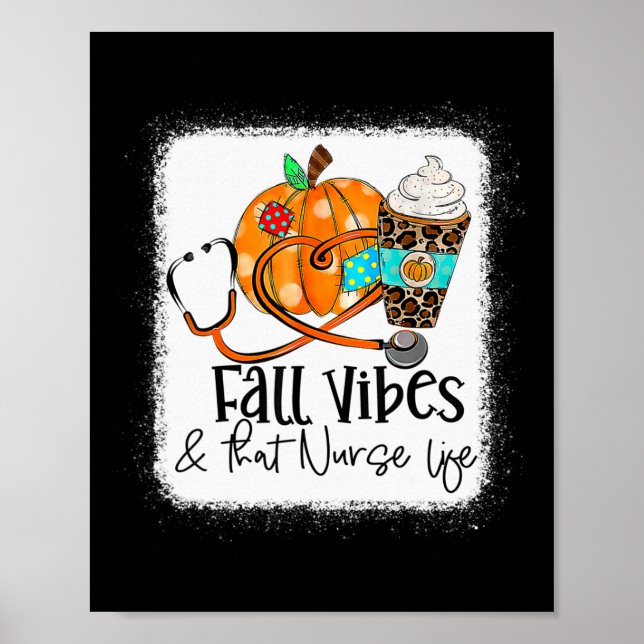 Fall Vibes och sjuksköterskan Life School Nurse Poster (Framsidan)