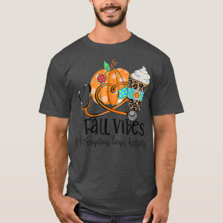 Fall Vibes och tjänstepensionsassistent T Shirt