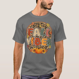 Fall Vibes Pumpkin Fall Autumn Leopard Skriv Fall T Shirt
