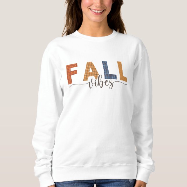 Fall Vibes Sweatshirt, Fall Crewnacke T Shirt (Framsida)