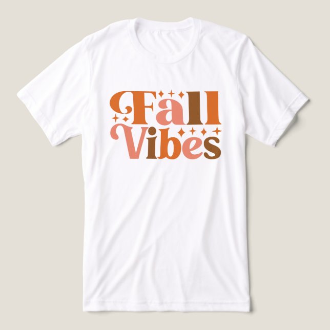 Fall Vibes T Shirt (Design Framsida)