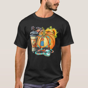 Fall Vibes T Shirt