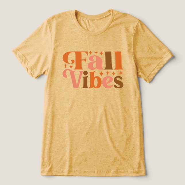 Fall Vibes T Shirt (Design Framsida)