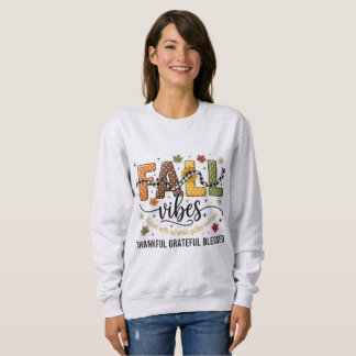 Fall Vibes – Thankful Grateful Blessed T Shirt