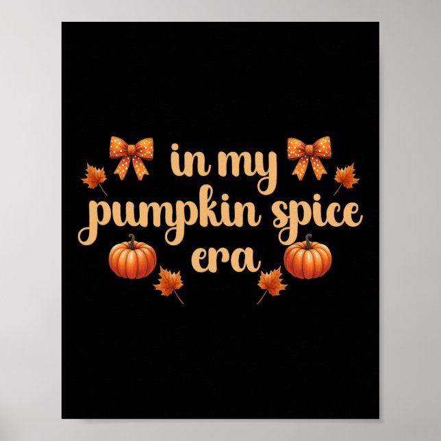 Fall Vibes Thanksgiving i min Pumpkin Spice Era' F Poster (Framsidan)