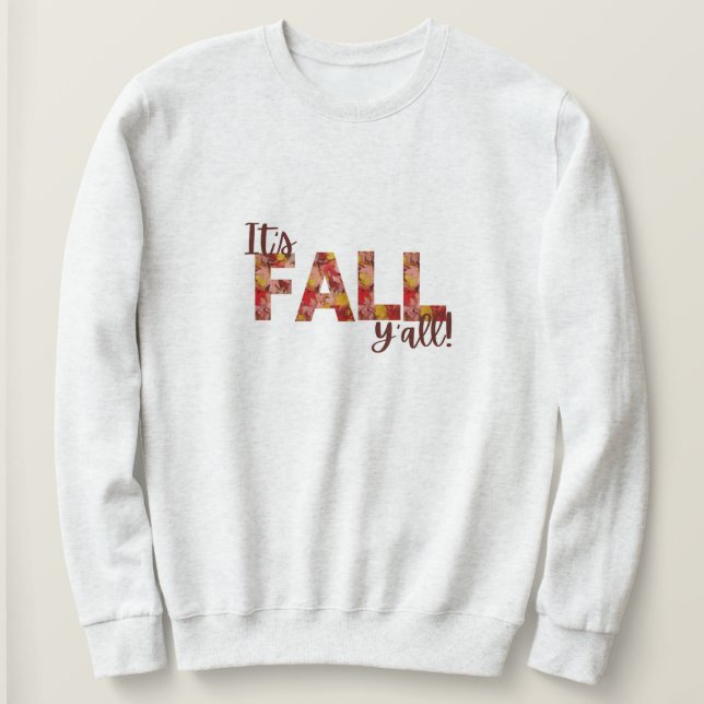 Fall Y'all Shirt T Shirt (Design framsida)