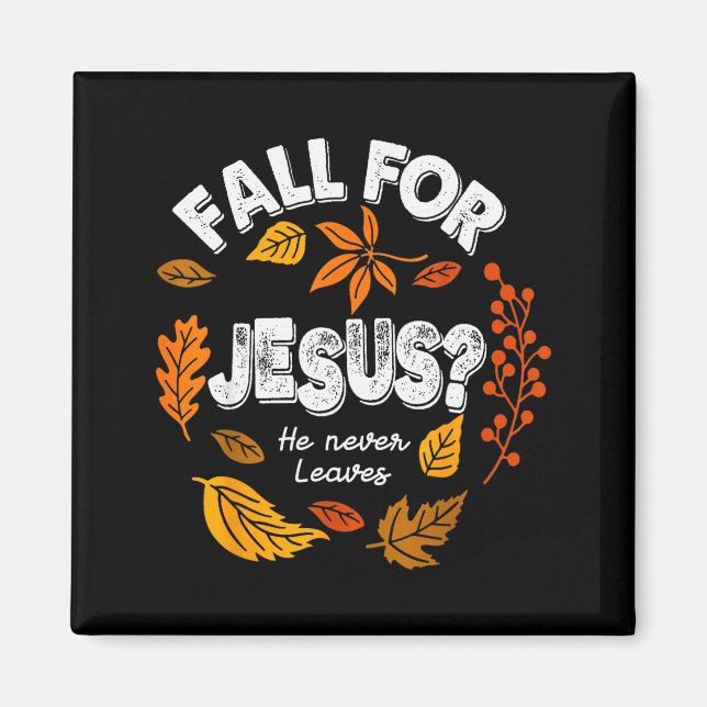 Falla för Jesus han lämnar aldrig Löv Höst Chris Magnet (Framsidan)