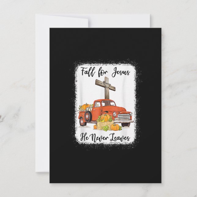 Falla för Jesus, han lämnar aldrig Pumpa Lastbil T Inbjudningar (Framsida)