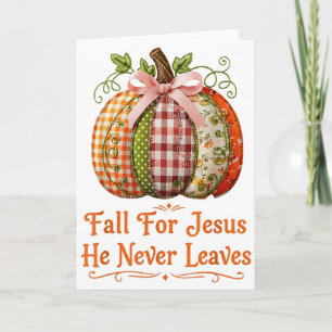 Falla för Jesus, han lämnar aldrig Pumpkin Patchwo Kort