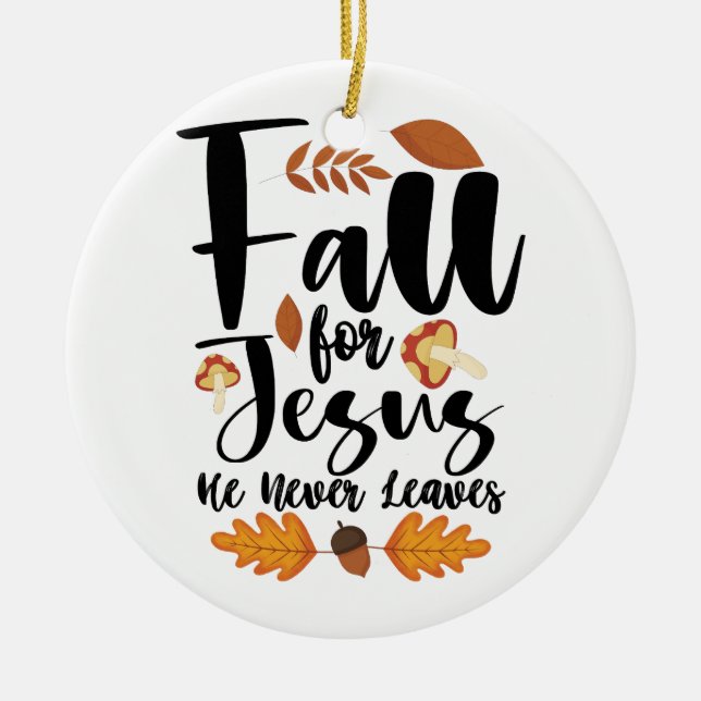 Falla för Jesus, han lämnar aldrig tackdagen Krist Julgransprydnad Keramik (Framsidan)