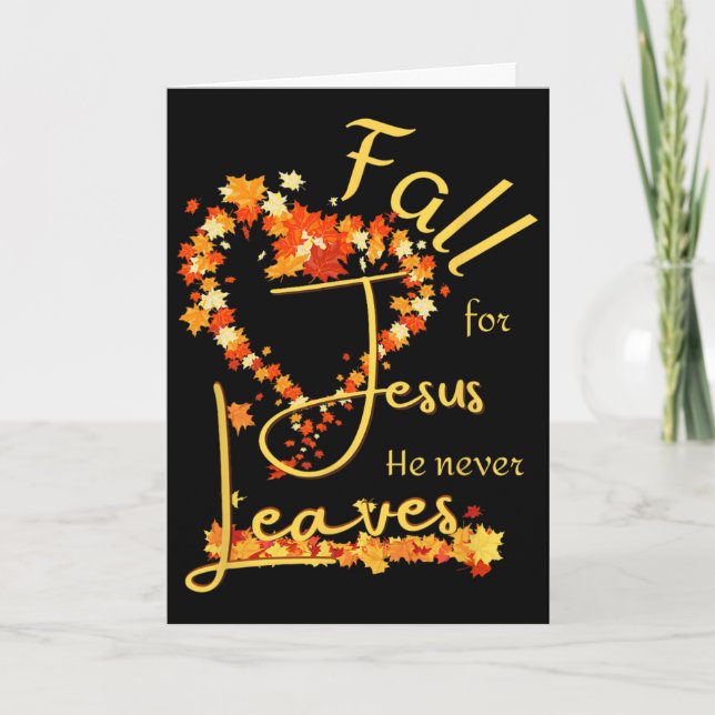 Falla för Jesus han lämnar dig aldrig Tacksam Sali Kort (Framsida)