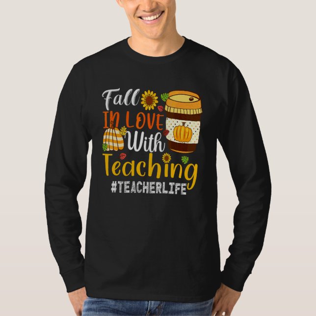 Falla för undervisning Lärarliv Student Fa T Shirt (Framsida)