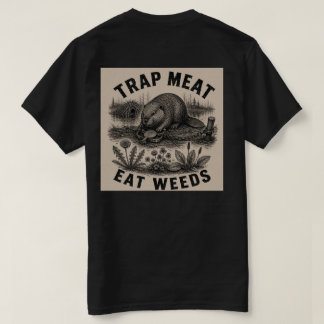 Fälla kött, äta ogräs Beaver T Shirt
