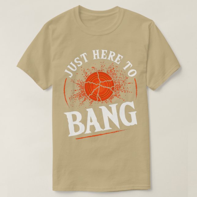Fälla precis här till Bang Clay T Shirt (Design framsida)