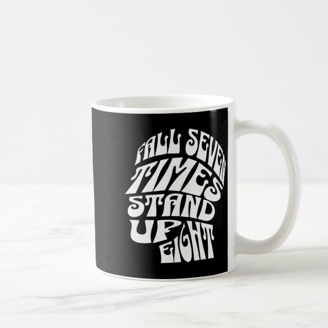 Falla sju gånger stå upp åtta motiverande sinnen kaffemugg (Höger)