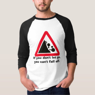 fallande stenar, om du inte låter för att gå, kan tee shirt
