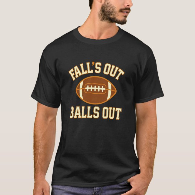 Faller Ut Bollar Ut Rolig Fantasy Football Draft G T Shirt (Framsida)