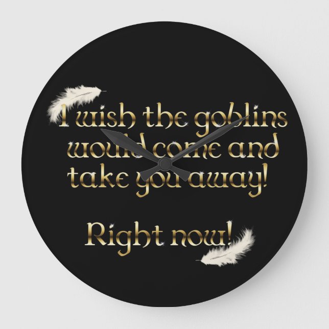 Falln Goblins tar dig bort Stor Klocka (Framsida)
