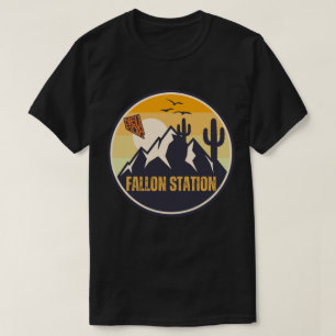 Fallon Station, Nevada T Shirt