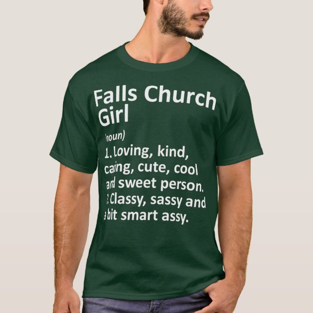 FALLS CHURCH GIRL VA VIRGINIA Funny City Home T Shirt (Framsida)