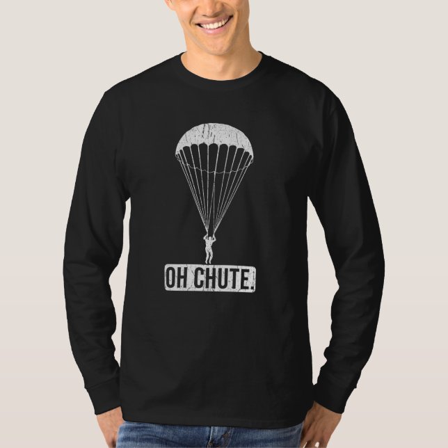 Fallskärm Skydiving Oh Chute T Shirt (Framsida)