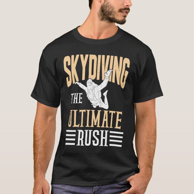 Fallskärmshoppning den ultimata ruschen t shirt (Framsida)