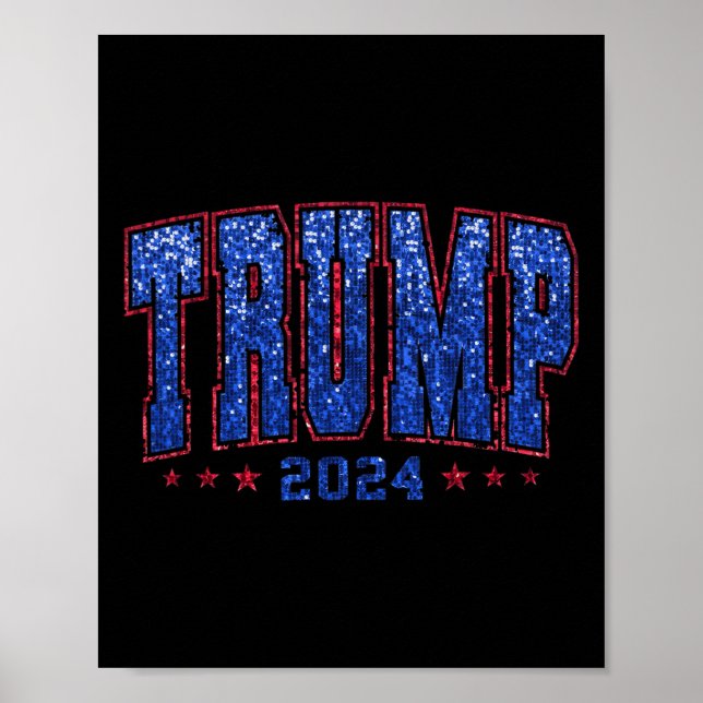Falska paljetter Trump 2024 President Gör Amerika  Poster (Framsidan)