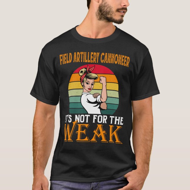Fält artillerikanoner... Det är för det svaga T Shirt (Framsida)