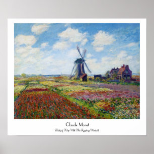 Fält av tulpan med den Rijnsburg kvarn Monet Poster