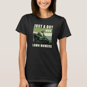 Fält bara en pojke som Kärlek Gräsmatta Mowers T Shirt