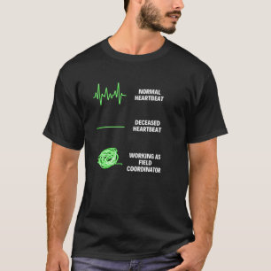 Fält Coordinator Fält Coach Battleground T Shirt