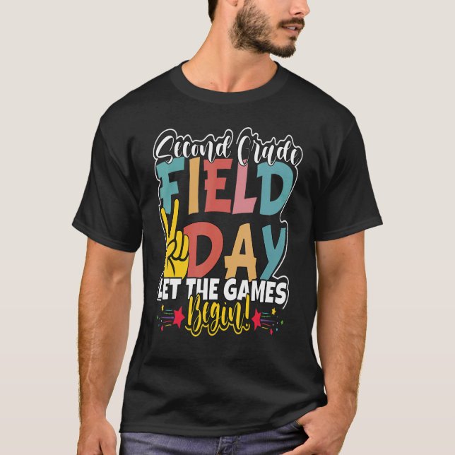 Fält Dag 2022 andra Klass får spelen börja T Shirt (Framsida)