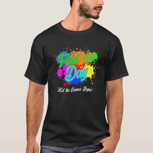 Fält-dagen 2021: Låt spelen börja för lärare Ki T Shirt (Framsida)