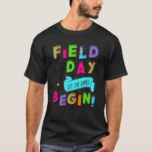 Fält-dagen: "Låt spelen börja unga barnpojkar" T Shirt