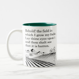 Fält där jag odlar min f*cks. Funny Två-Tonad Mugg