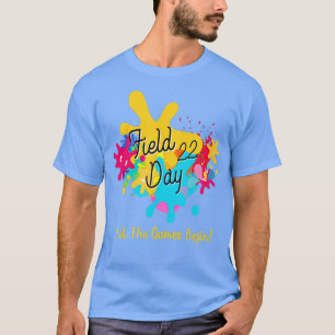 Fält Days 2022: Låt spelen börja med skolbarn T Shirt
