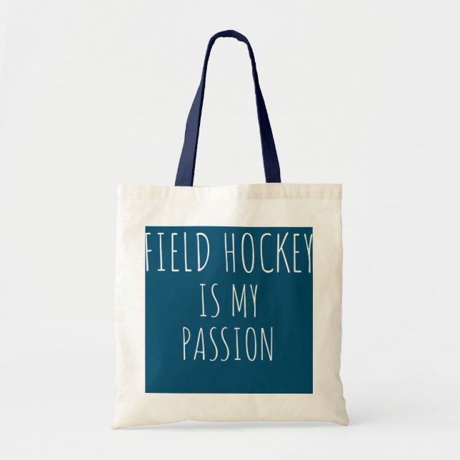 Fält Hockey är min passion Funny Fieldhockey Tygkasse (Framsidan)