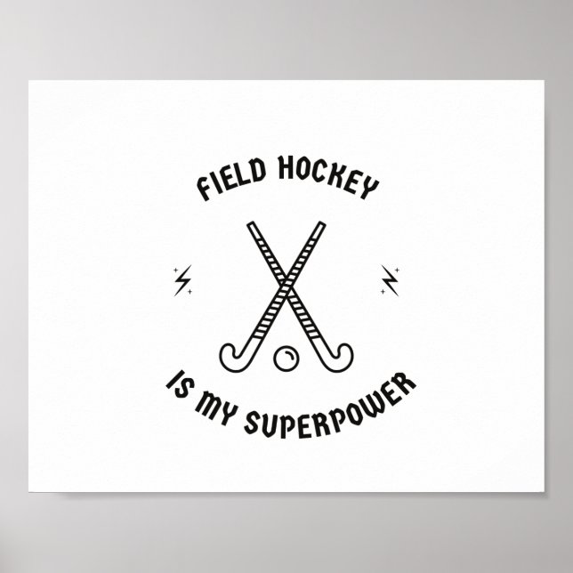 Fält hockey är min supermakt poster (Framsidan)