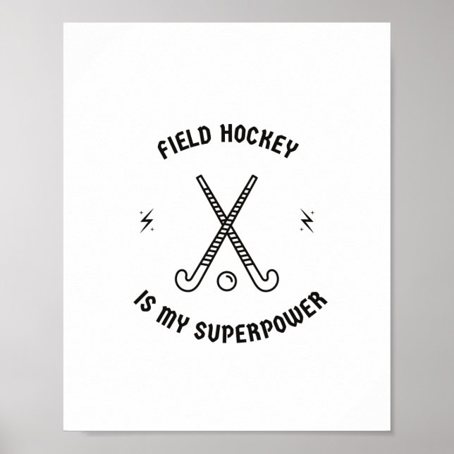 Fält hockey är min supermakt poster (Framsidan)
